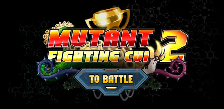 Mutant Fighting Cup 2 — Android game banner