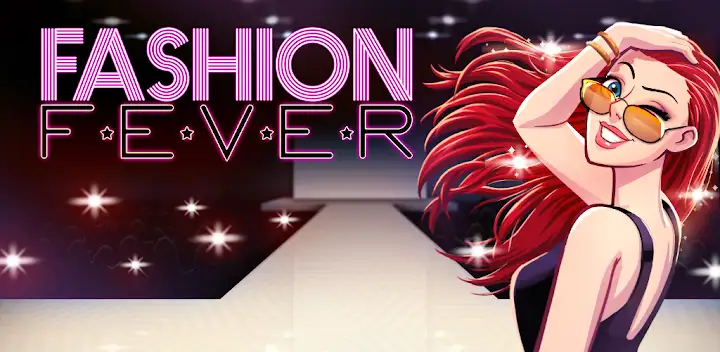 Fashion Fever: Dress Up Game — Android game banner
