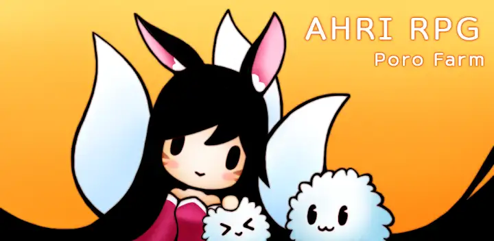 Ahri RPG: Poro Farm — Android game banner
