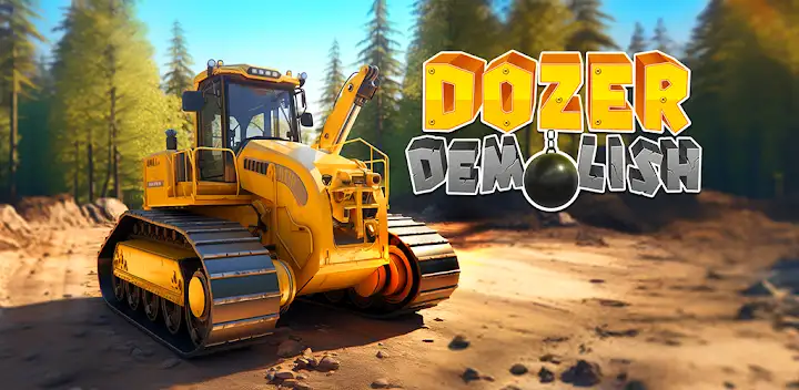 Dozer Demolish: City Tear Down — Android game banner