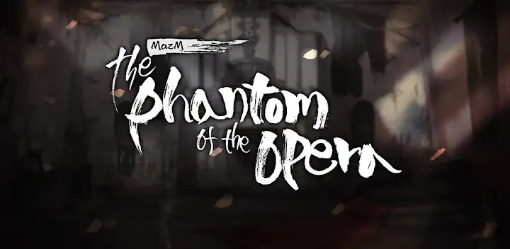 Phantom of Opera | Story Games — Android game banner