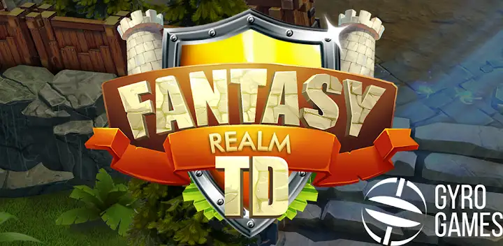Fantasy Realm Tower Defense — Android game banner