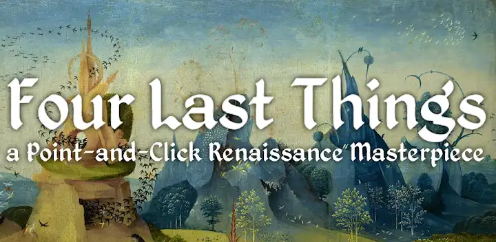 Four Last Things — Android game banner