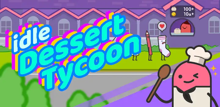 Idle Dessert Tycoon — Android game banner