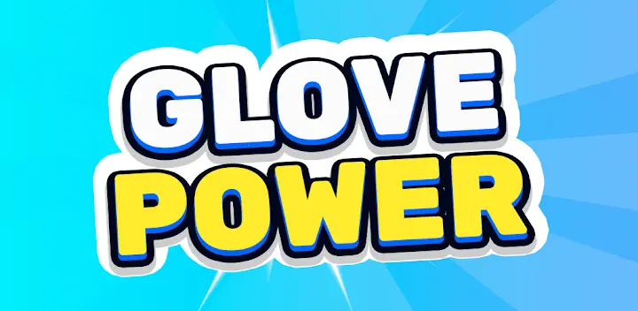 Glove Power — Android game banner