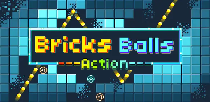 Bricks and Balls - Brick Game — Android game banner