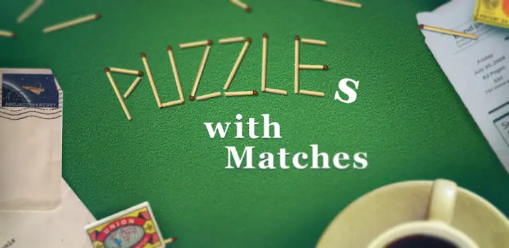 Puzzles with Matches — Android game banner