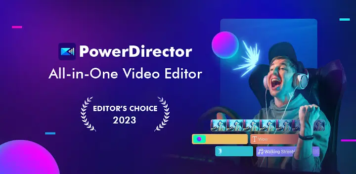 PowerDirector - Video Editor — Android app banner