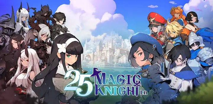 25 Magic Knight Ln — Android game banner