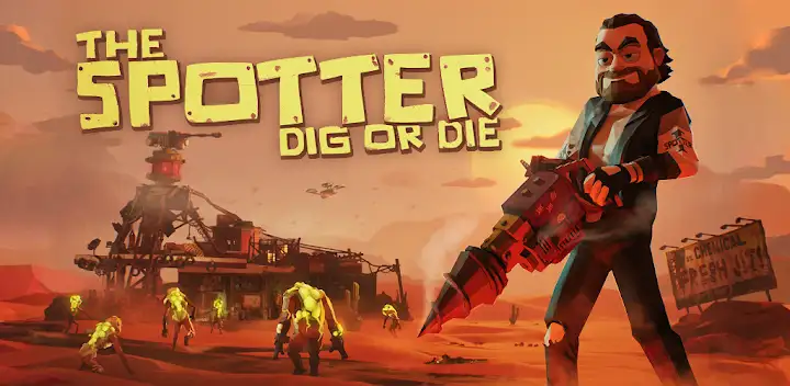 The Spotter: Dig or Die — Android game banner