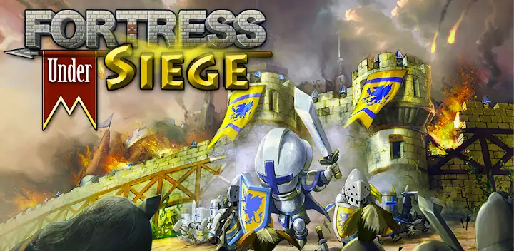 Fortress Under Siege HD — Android game banner