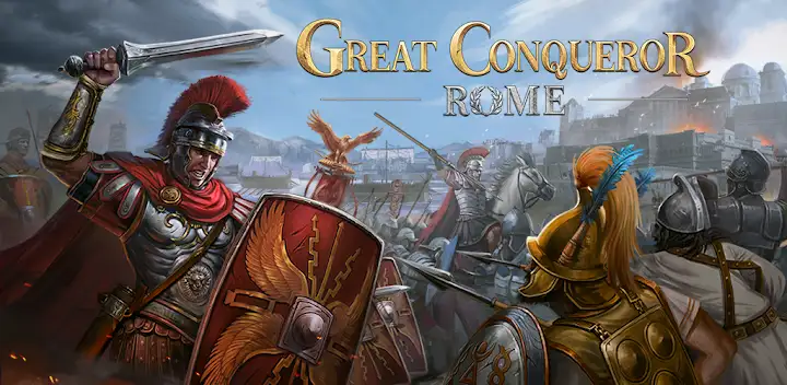 Great Conqueror: Rome War Game — Android game banner