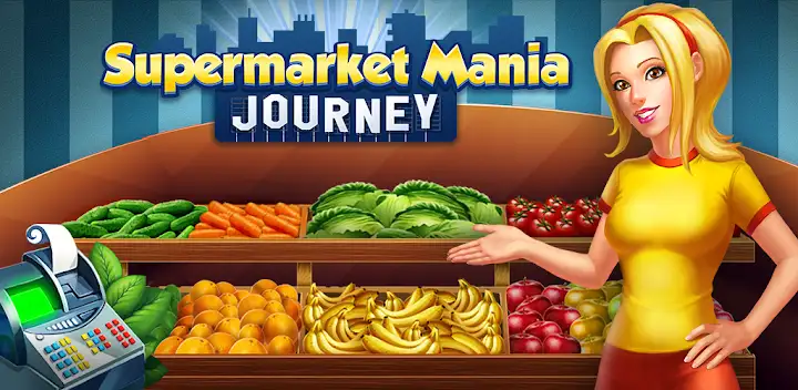 Supermarket Mania Journey — Android game banner