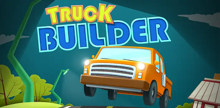 Truck Builder - Games for kids — Android game banner