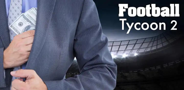 Football Tycoon 2 — Android game banner