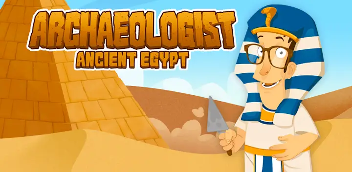 Archaeologist - Ancient Egypt — Android game banner