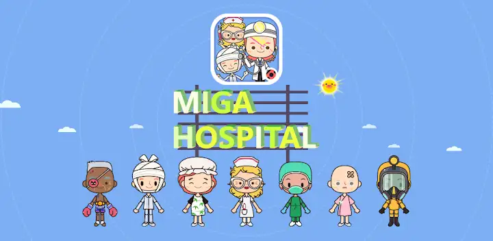 Miga Town: My Hospital — Android app banner