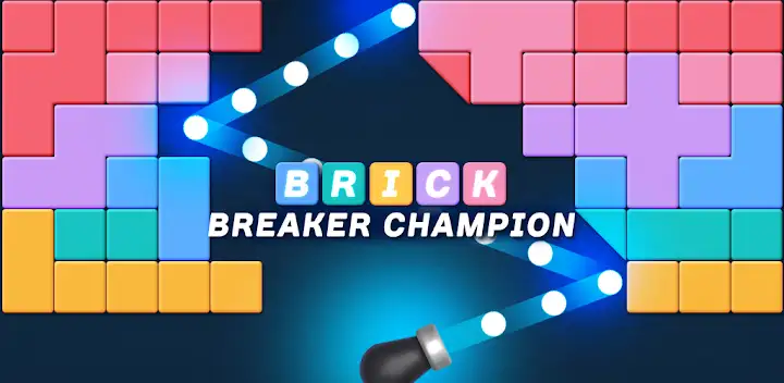 Brick Breaker Champion — Android game banner