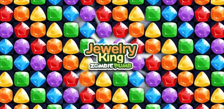Jewelry King : ZOMBIE DUMB — Android game banner