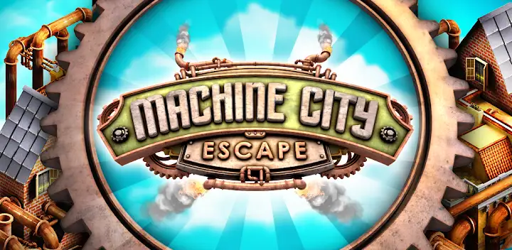 Escape Machine City — Android game banner