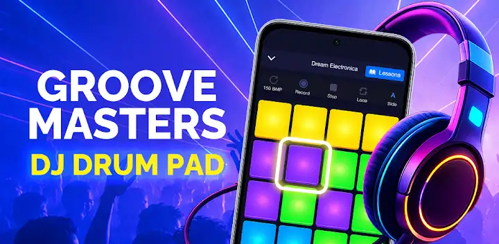 Groove Masters - DJ Drum Pad — Android app banner