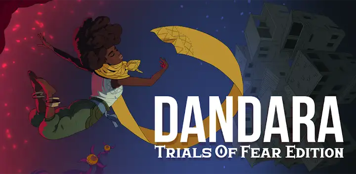 Dandara Trials of Fear Edition — Android game banner