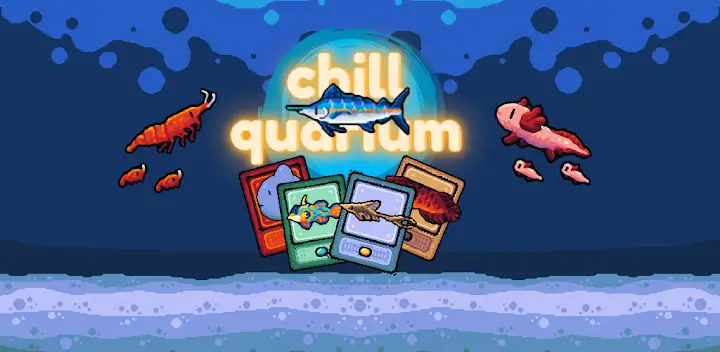 Chillquarium — Android game banner