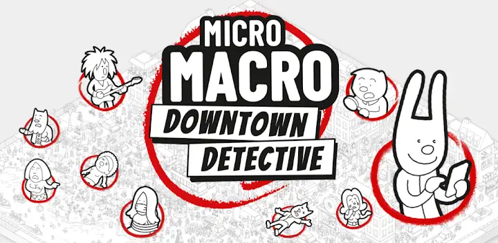 MicroMacro: Downtown Detective — Android game banner