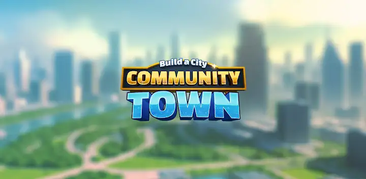 Build a City: Community Town — Android game banner