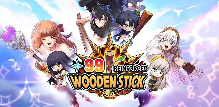 +99 Reinforced Wooden Stick — Android game banner