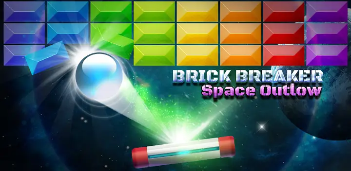 Brick Breaker : Space Outlaw — Android game banner
