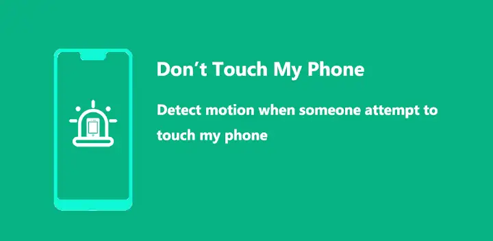 Don't Touch My Phone: Alarm — Android app banner