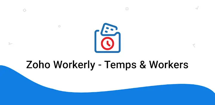 Zoho Workerly— Temps & Workers — Android app banner