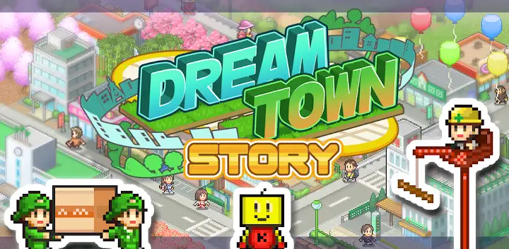 Dream Town Story — Android game banner